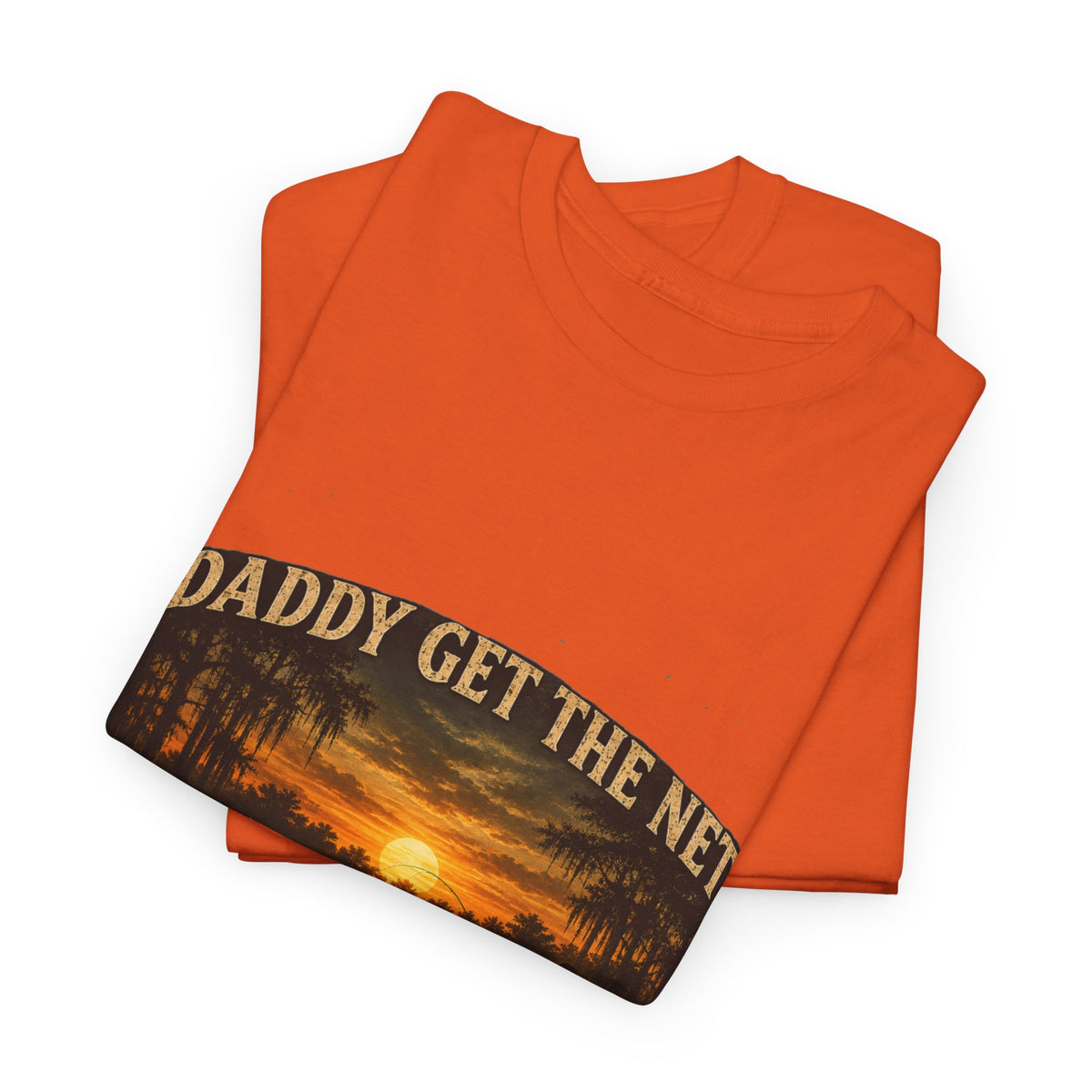 Daddy get the net Tee