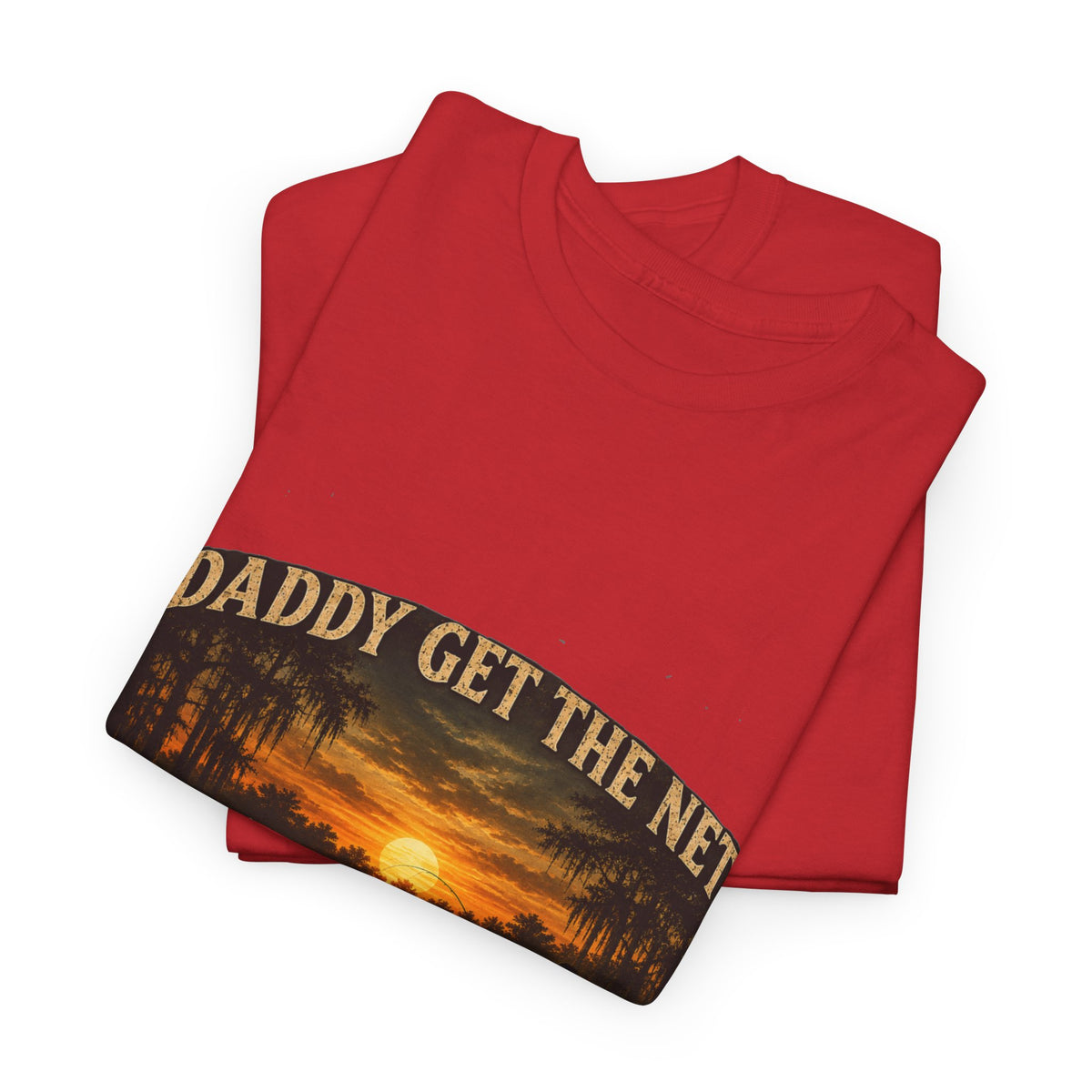 Daddy get the net Tee