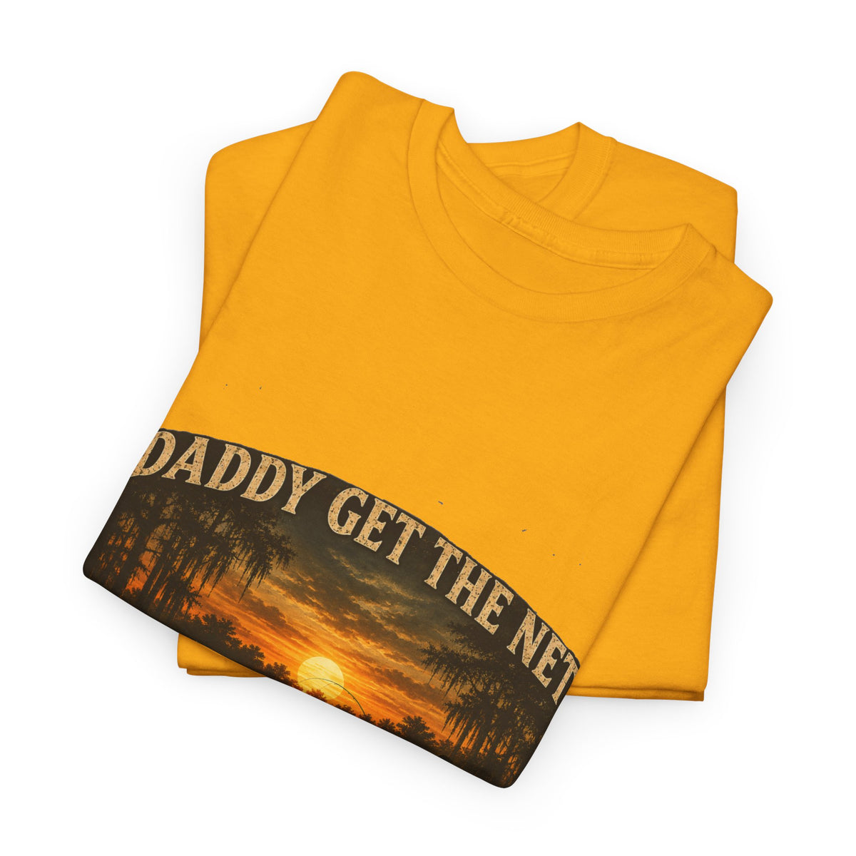 Daddy get the net Tee