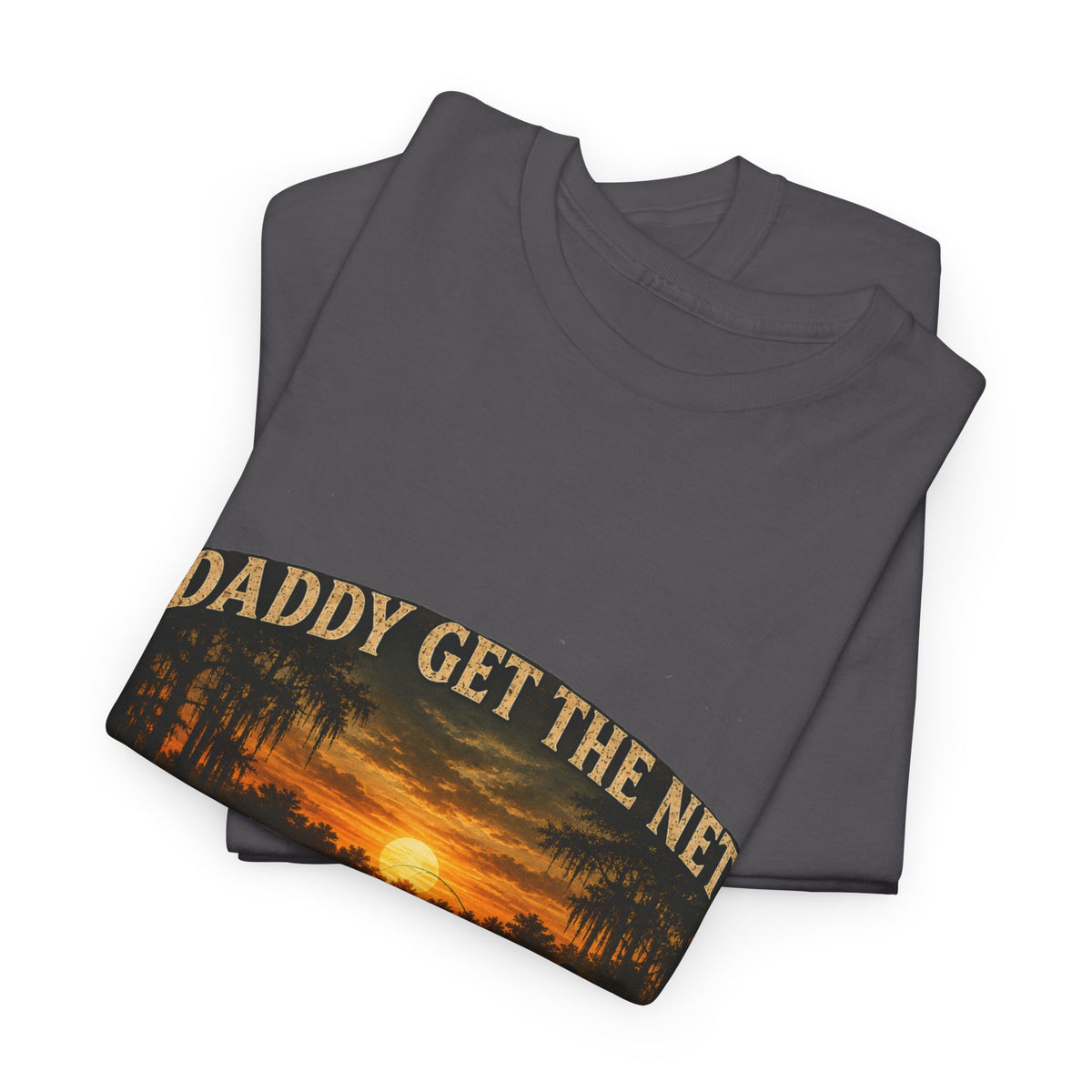 Daddy get the net Tee